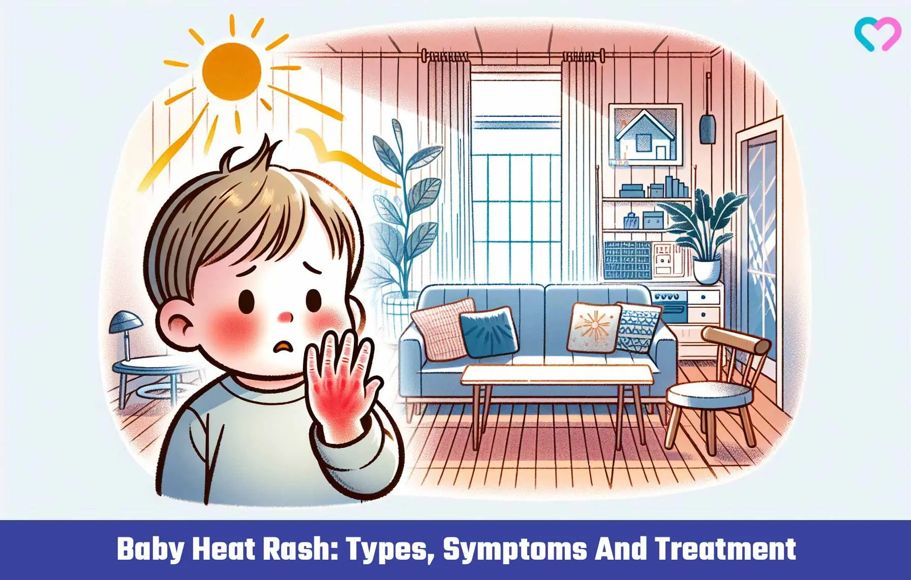 Baby Heat Rash: Types, Symptoms And Treatment_illustration