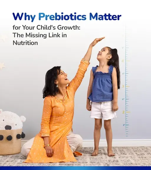 Why Prebiotics Matter for Your Child's Growth: The Missing Link in Nutrition Why Prebiotics Matter for Your Child's Growth: The Missing Link in Nutrition