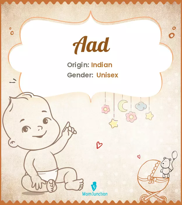 Aad Baby Name: Meaning, Origin, Popularity_image