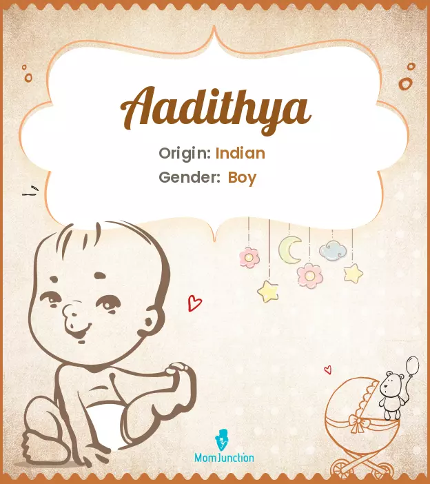 Aadithya Baby Name: Meaning, Origin, Popularity_image