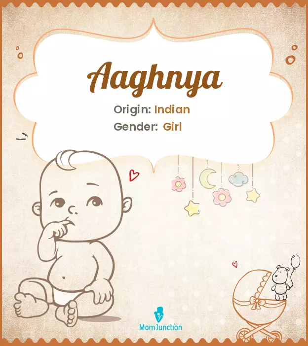 Aaghnya Baby Name: Meaning, Origin, Popularity | MomJunction