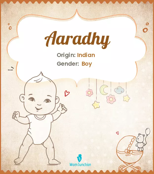 Aaradhy Baby Name: Meaning, Origin, Popularity | MomJunction