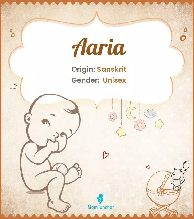 Aaria Baby Name: Meaning, Origin, Popularity | MomJunction