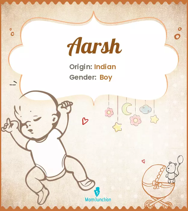 Aarsh Baby Name: Meaning, Origin, Popularity_image