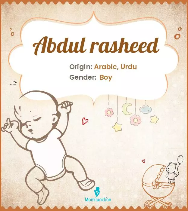 Abdul rasheed Baby Name: Meaning, Origin, Popularity_image