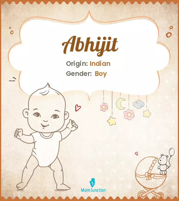 Abhijit Baby Name: Meaning, Origin, Popularity | MomJunction