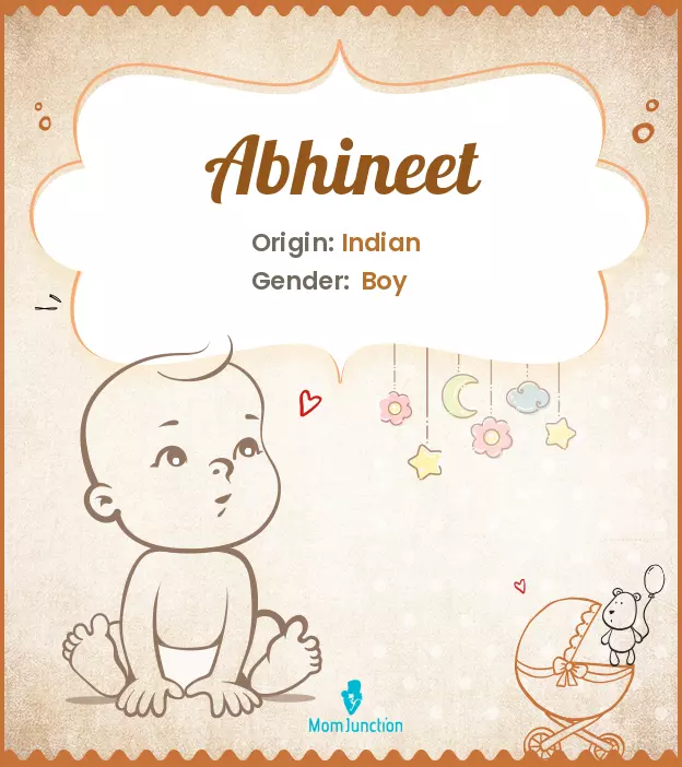 Abhineet Baby Name: Meaning, Origin, Popularity | MomJunction