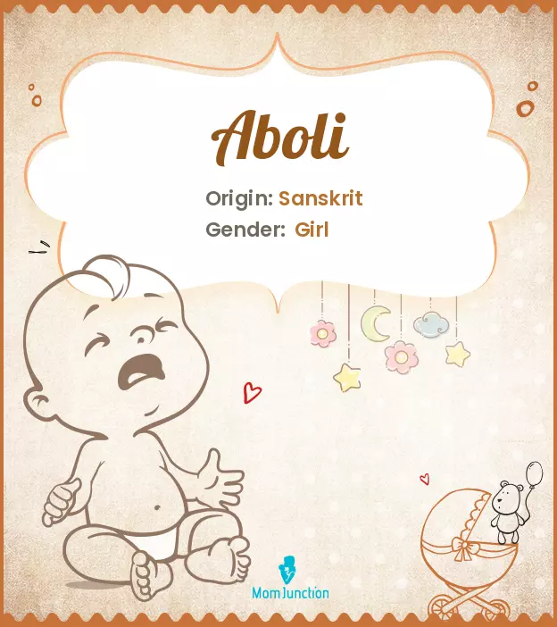 Aboli Baby Name: Meaning, Origin, Popularity | MomJunction