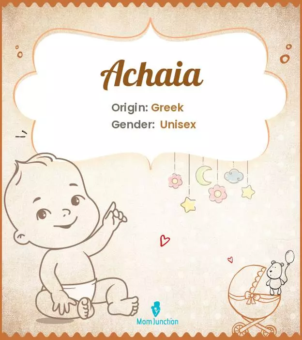 Achaia Baby Name: Meaning, Origin, Popularity | MomJunction