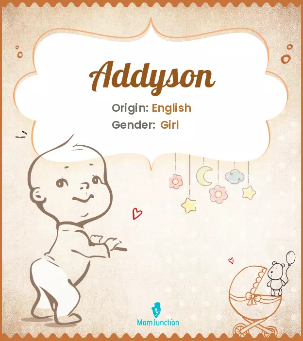 Addyson Baby Name: Meaning, Origin, Popularity_image