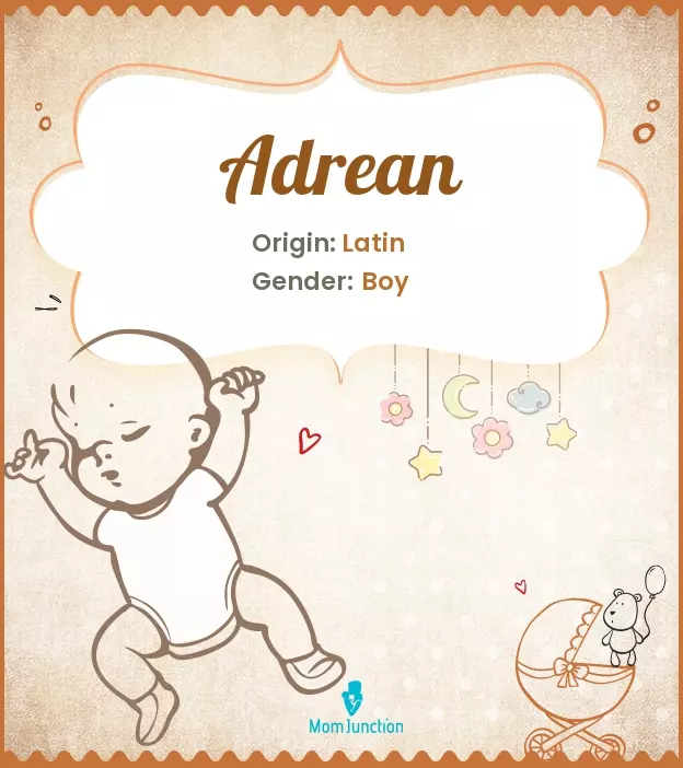 Adrien means sea