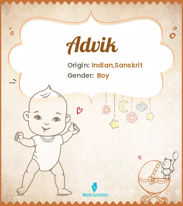 Advik Baby Name: Meaning, Origin, Popularity | MomJunction