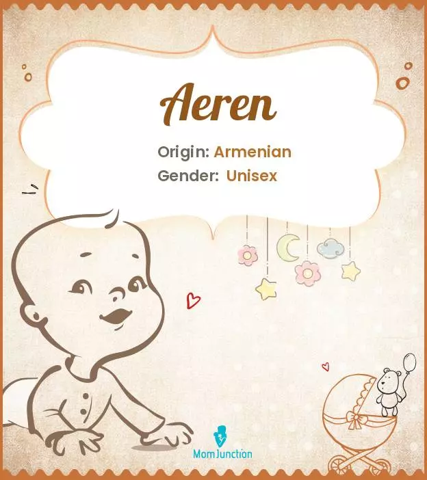 Aeren Baby Name: Meaning, Origin, Popularity_image