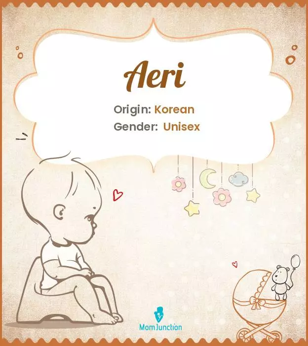 Aeri Baby Name: Meaning, Origin, Popularity | MomJunction