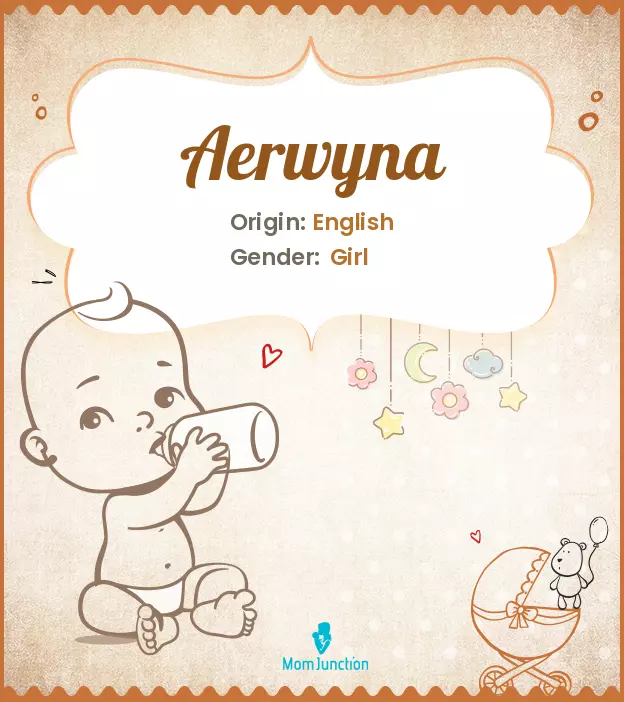 Aerwyna Baby Name: Meaning, Origin, Popularity_image