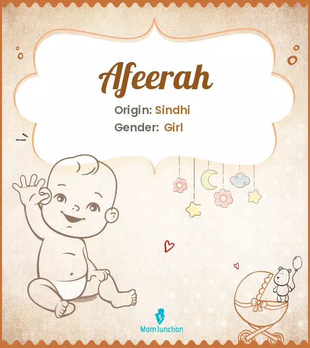 Afeerah Baby Name: Meaning, Origin, Popularity_image