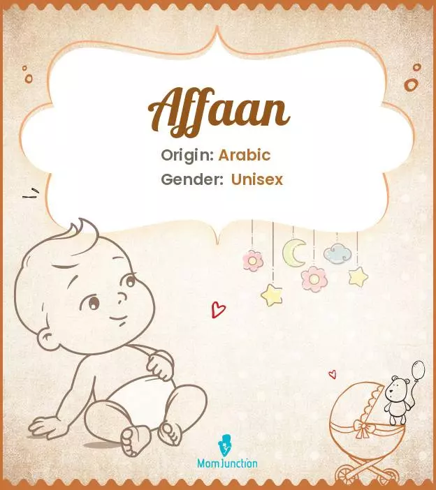 Affaan Baby Name: Meaning, Origin, Popularity_image