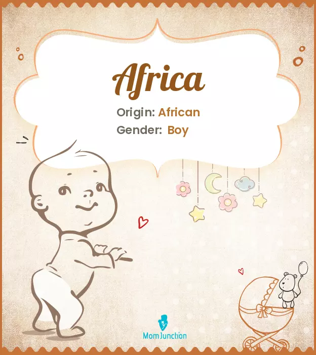 Africa Baby Name: Meaning, Origin, Popularity_image