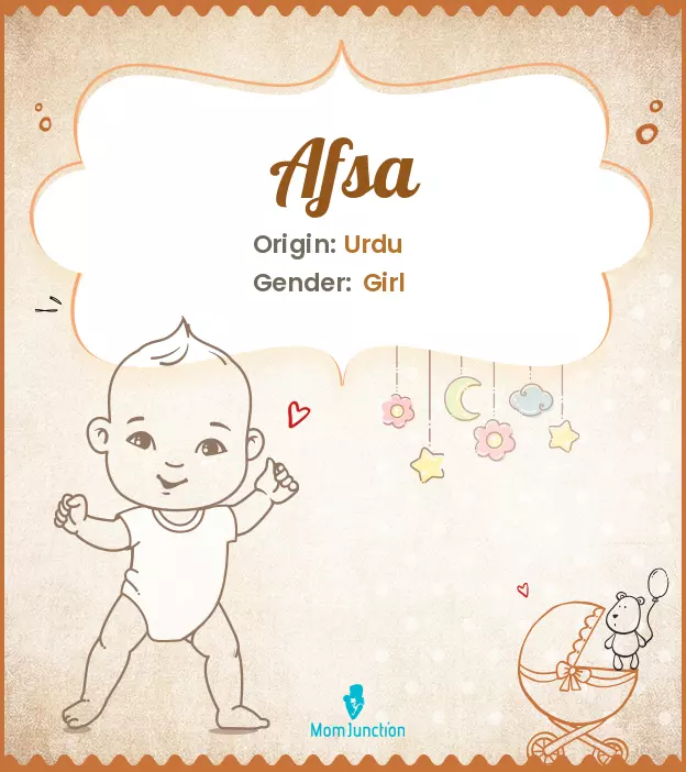 Afsa Baby Name: Meaning, Origin, Popularity_image