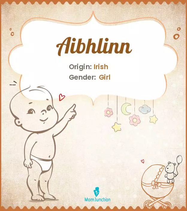 Aibhlinn Baby Name: Meaning, Origin, Popularity_image