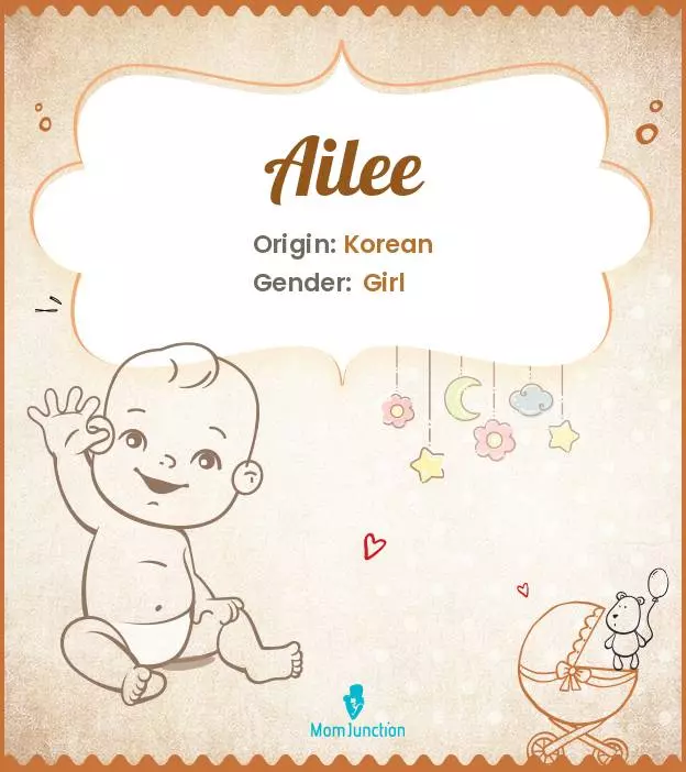 Ailee Baby Name: Meaning, Origin, Popularity | MomJunction