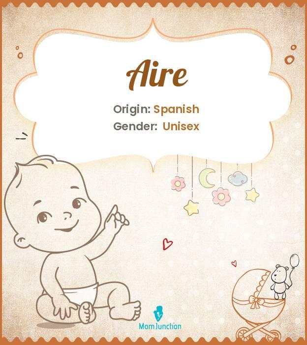 Aire Baby Name: Meaning, Origin, Popularity_image