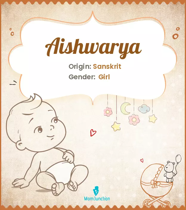 Aishwarya Baby Name: Meaning, Origin, Popularity_image