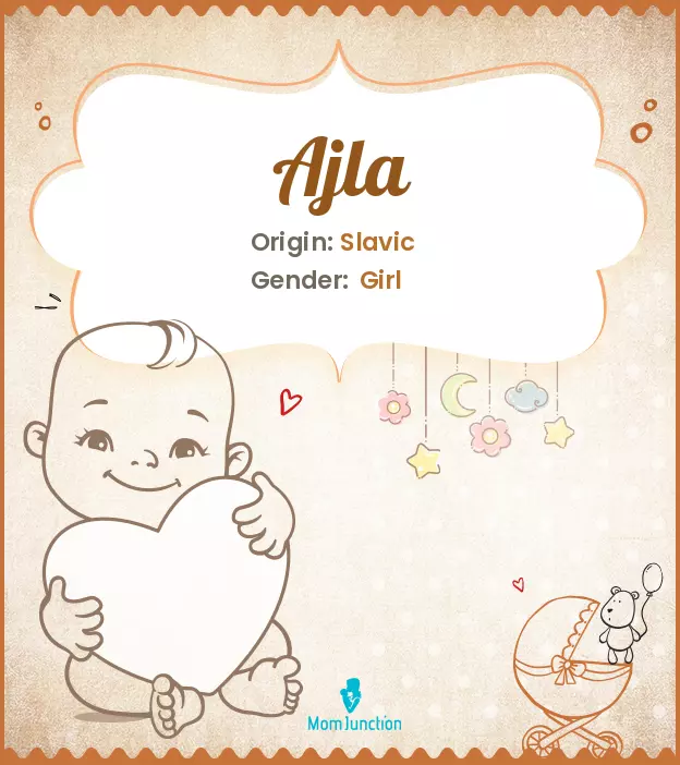 Ajla Baby Name: Meaning, Origin, Popularity | MomJunction