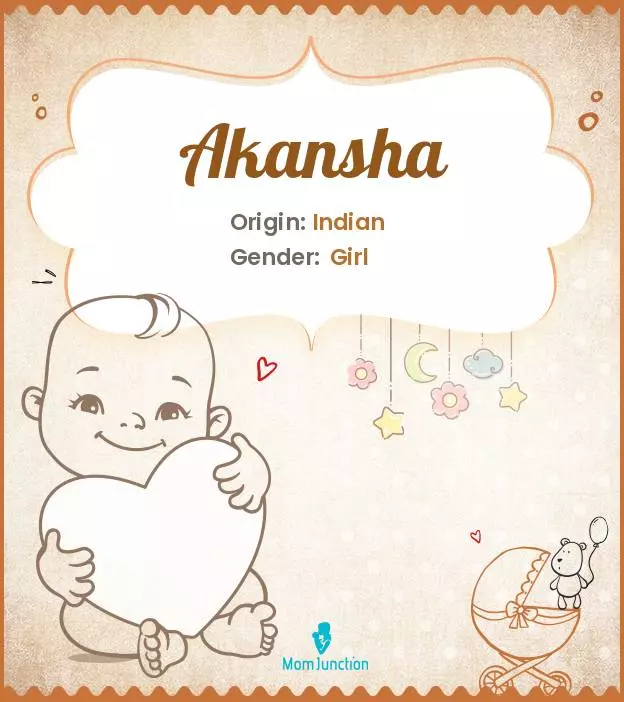 Akansha Baby Name: Meaning, Origin, Popularity | MomJunction