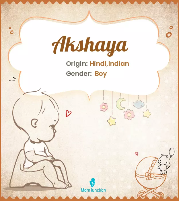 Akshaya Baby Name: Meaning, Origin, Popularity | MomJunction