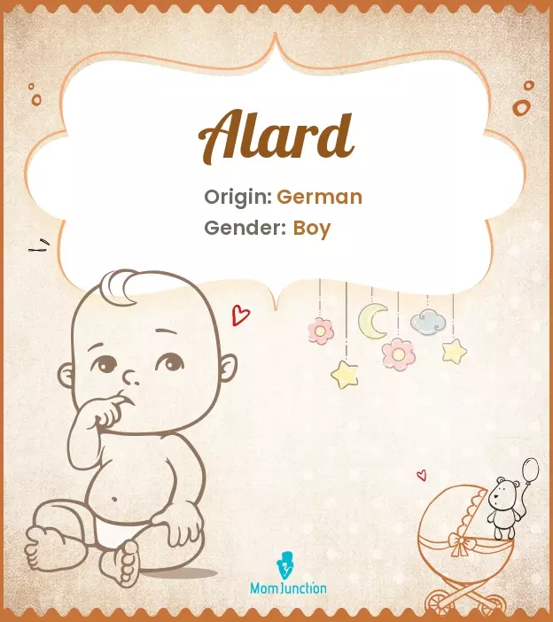 Alard Baby Name: Meaning, Origin, Popularity_image