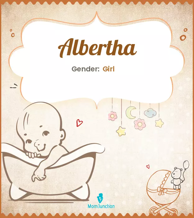 Albertha Baby Name: Meaning, Origin, Popularity_image