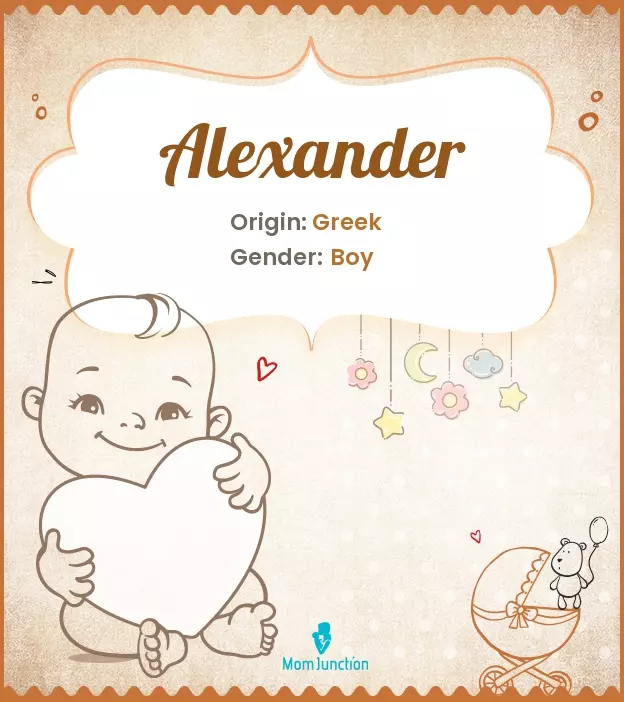 Alexander Meaning, Origin, History, And Popularity_image