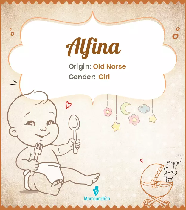 Alfina Baby Name: Meaning, Origin, Popularity | MomJunction