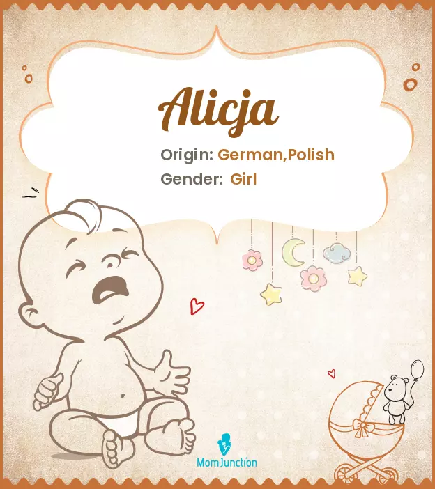 Alicja Baby Name: Meaning, Origin, Popularity | MomJunction