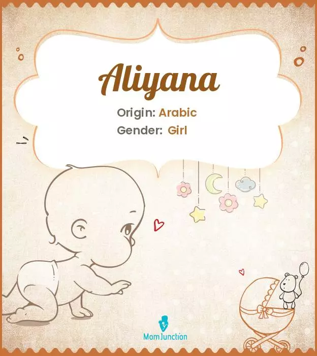 Aliyana Baby Name: Meaning, Origin, Popularity | MomJunction