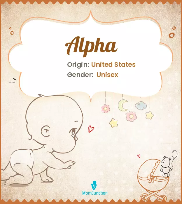 Alpha Baby Name: Meaning, Origin, Popularity_image