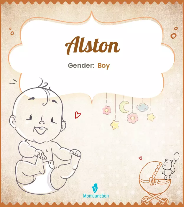 Alston Baby Name: Meaning, Origin, Popularity | MomJunction