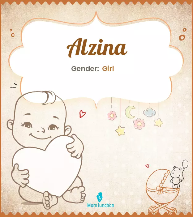 Alzina Baby Name: Meaning, Origin, Popularity_image