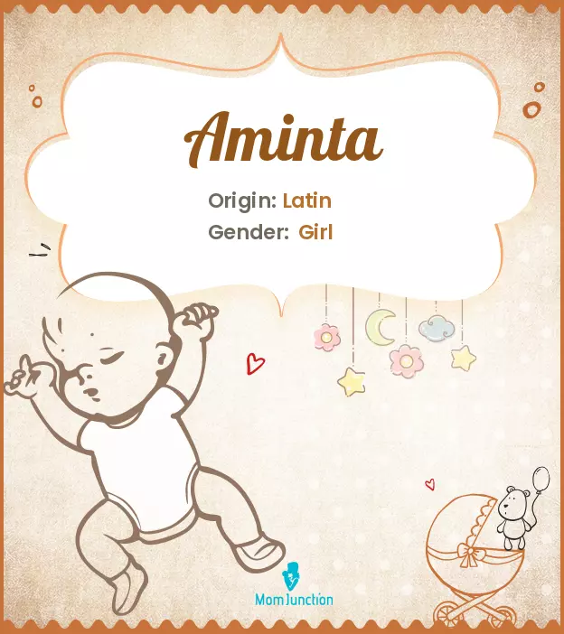 Aminta Baby Name: Meaning, Origin, Popularity | MomJunction