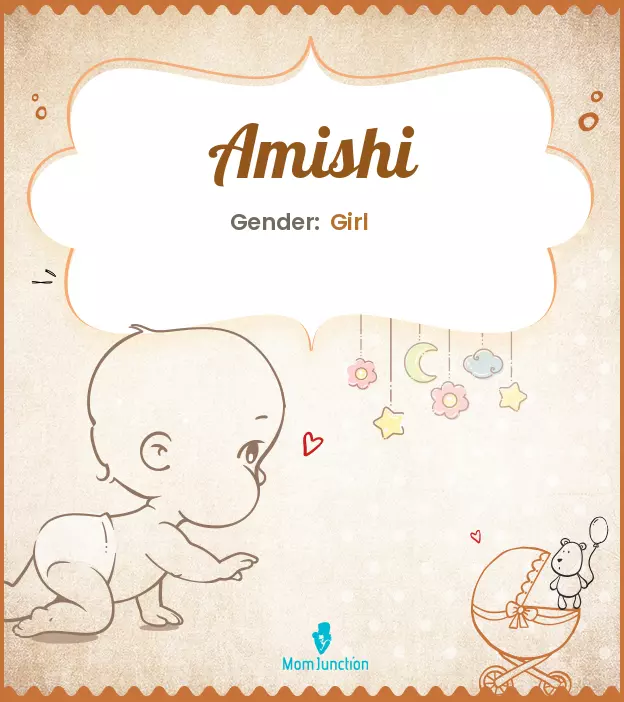 Amishi Baby Name: Meaning, Origin, Popularity | MomJunction