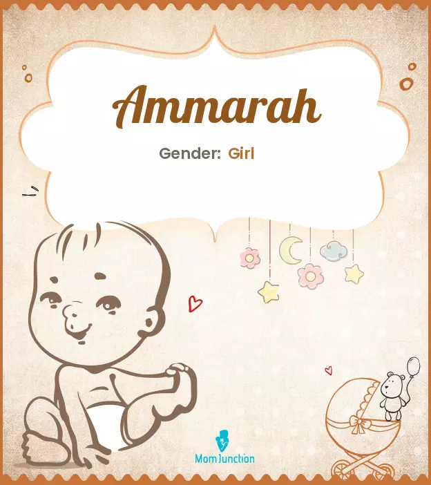 Ammarah Baby Name: Meaning, Origin, Popularity | MomJunction