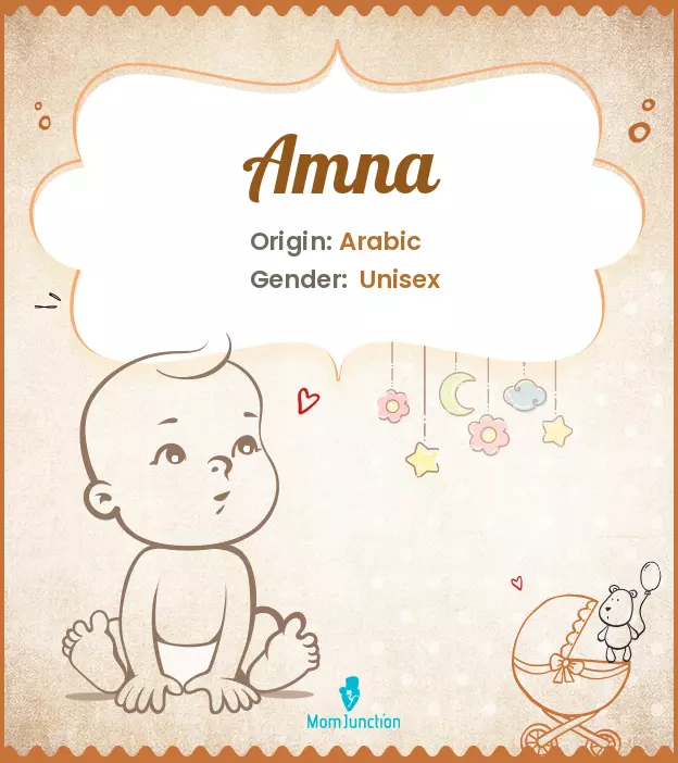 Amna Baby Name: Meaning, Origin, Popularity_image