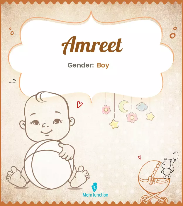 Amreet Baby Name: Meaning, Origin, Popularity_image