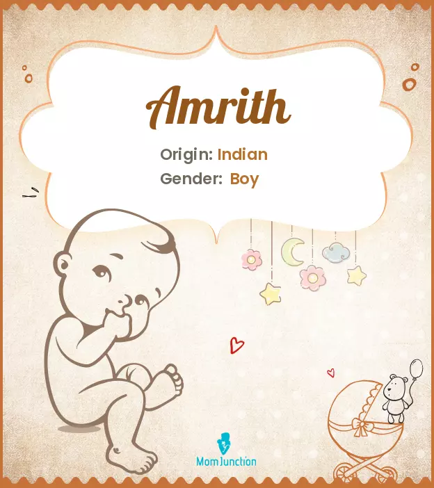 Amrith Baby Name: Meaning, Origin, Popularity_image