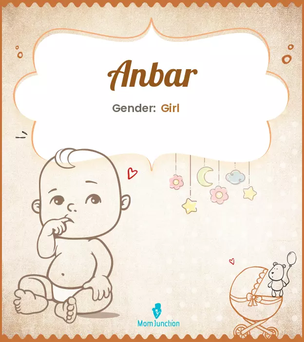 Anbar Baby Name: Meaning, Origin, Popularity | MomJunction