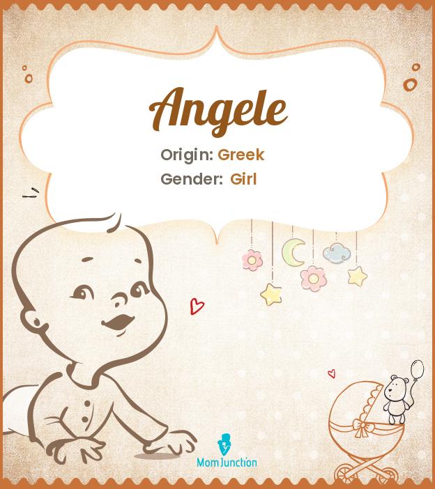 Angele Baby Name: Meaning, Origin, Popularity_image