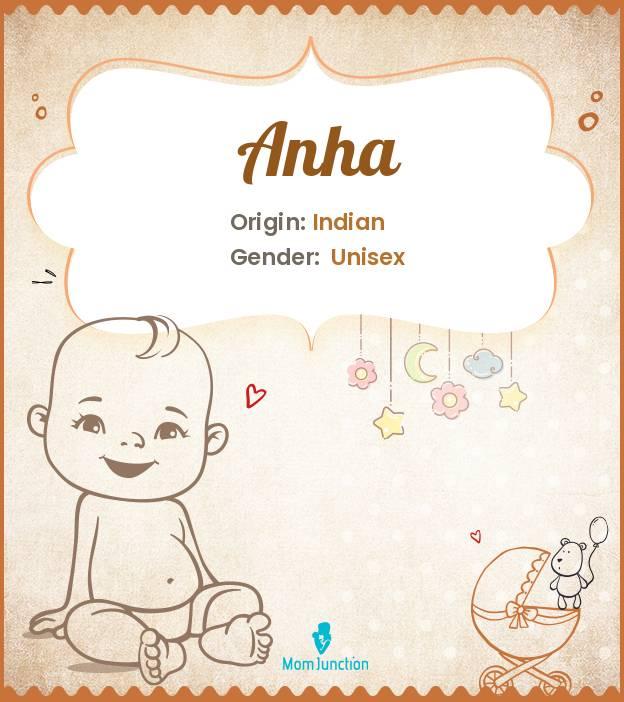 Anha Baby Name: Meaning, Origin, Popularity_image