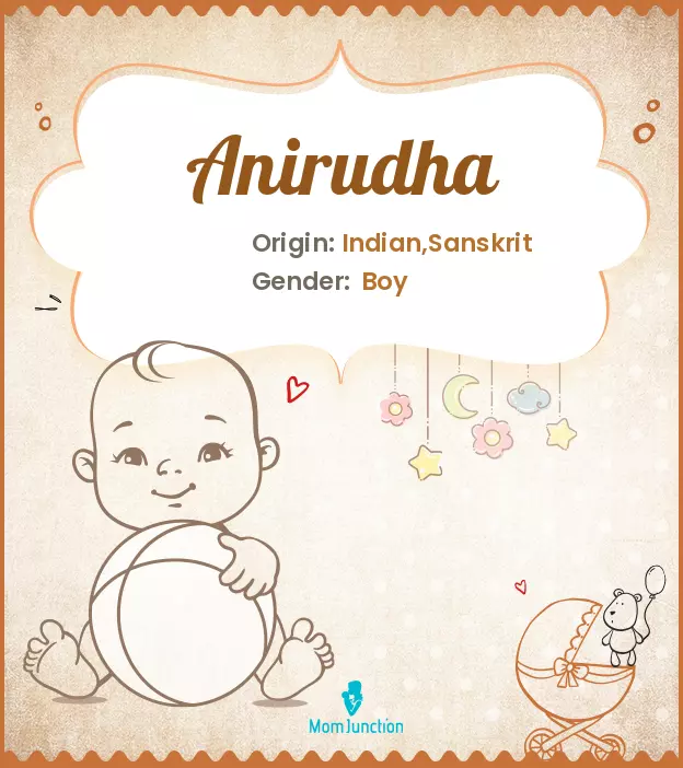 Anirudha Baby Name: Meaning, Origin, Popularity | MomJunction