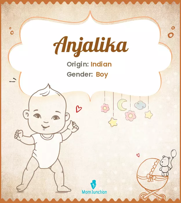 Anjalika Baby Name: Meaning, Origin, Popularity_image